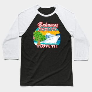 Bahamas Cruise Baseball T-Shirt